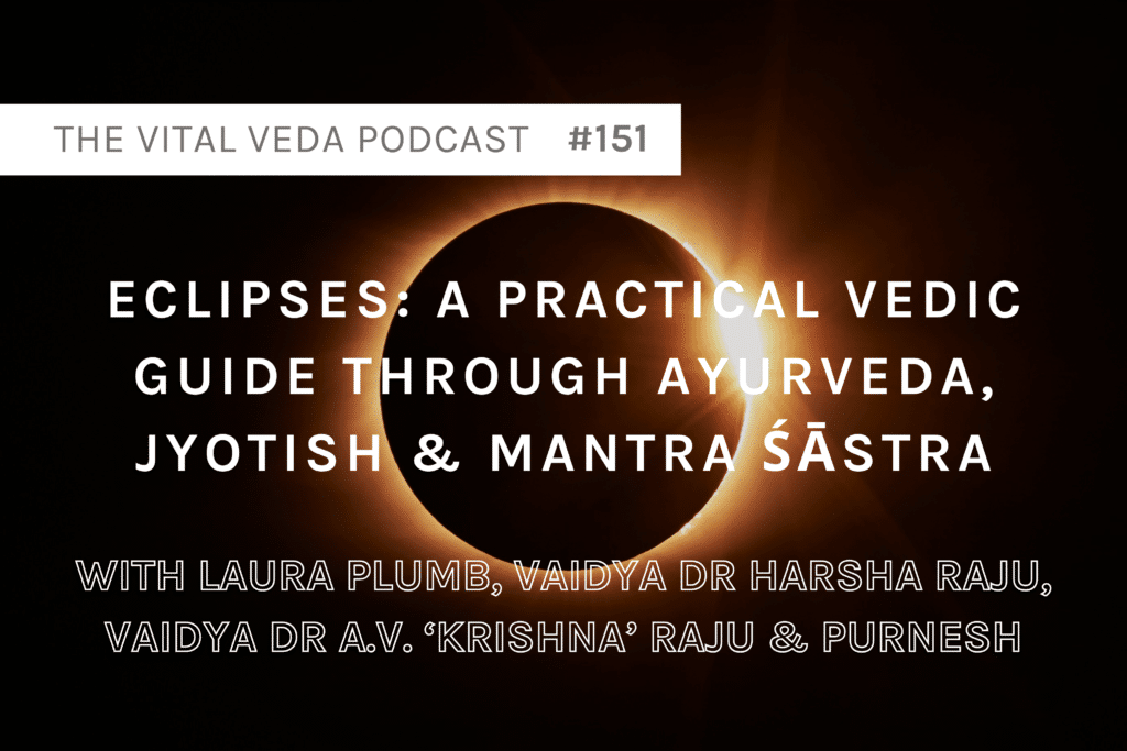 Vital Veda Podcast Eclipses Episode Graphics
